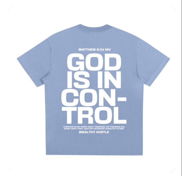 God Is In Control T Shirt