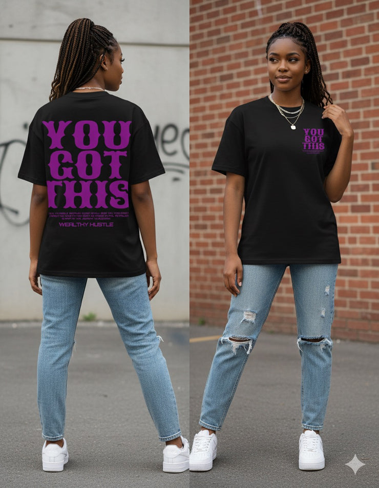 You Got This T-Shirt