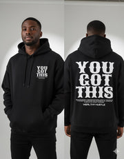 You Got This Hoodie