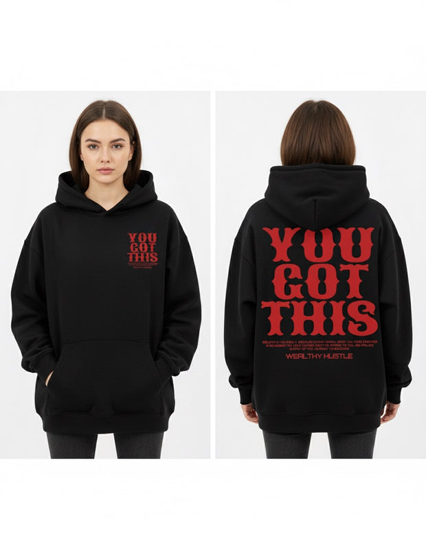 You Got This Hoodie