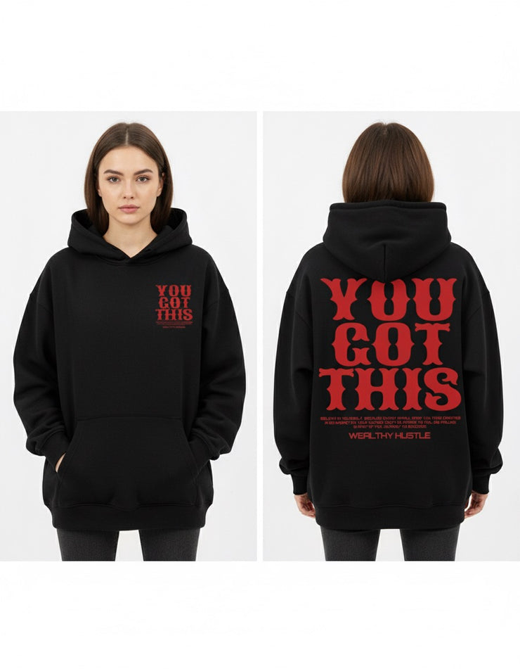 You Got This Hoodie
