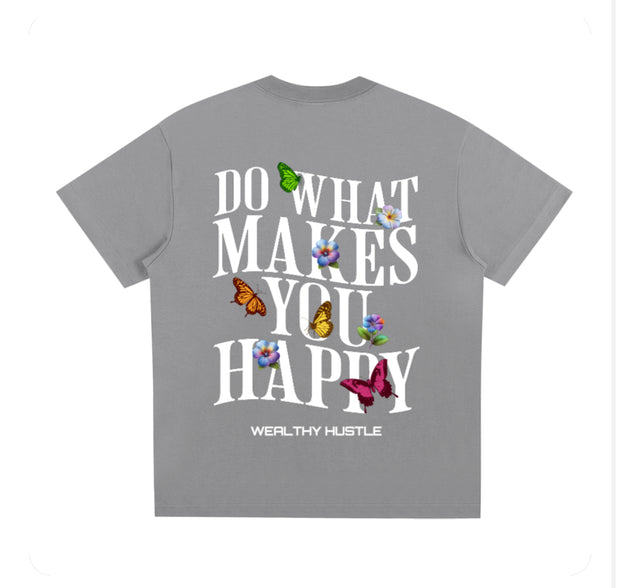 Do What Makes You Happy