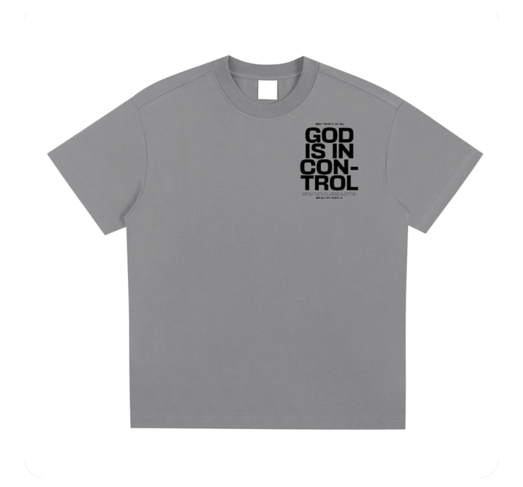 God Is In Control T Shirt