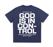 God Is In Control T Shirt