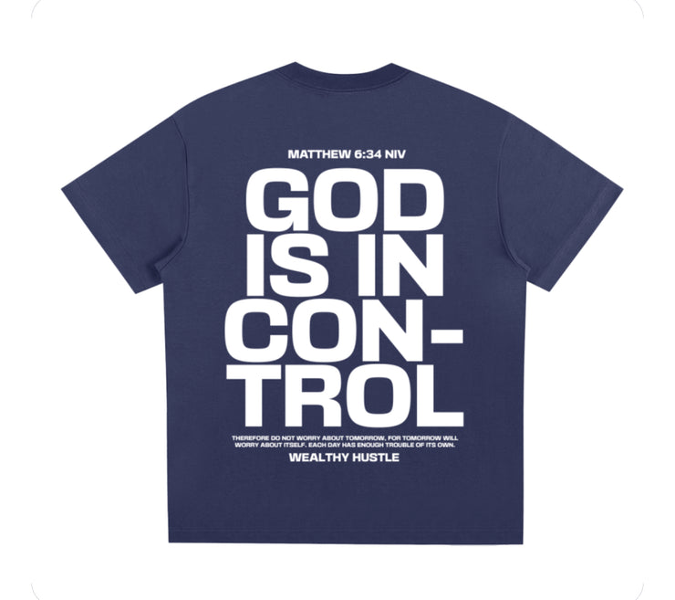 God Is In Control T Shirt