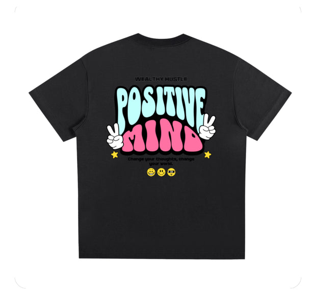 Positive Mind T Shirt