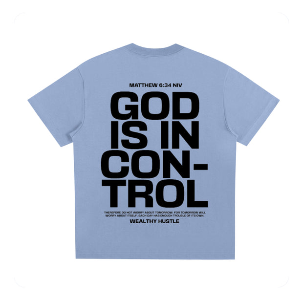 God Is In Control T Shirt