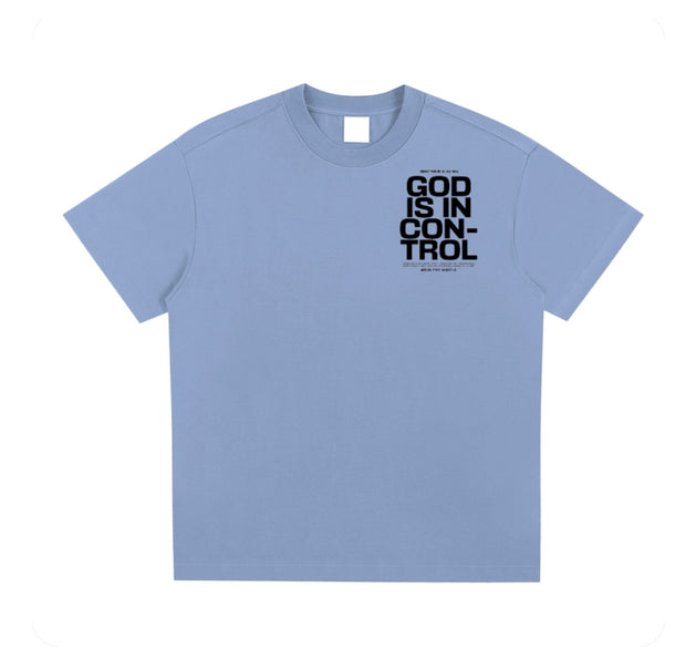 God Is In Control T Shirt
