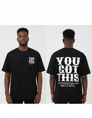 You Got This T-Shirt