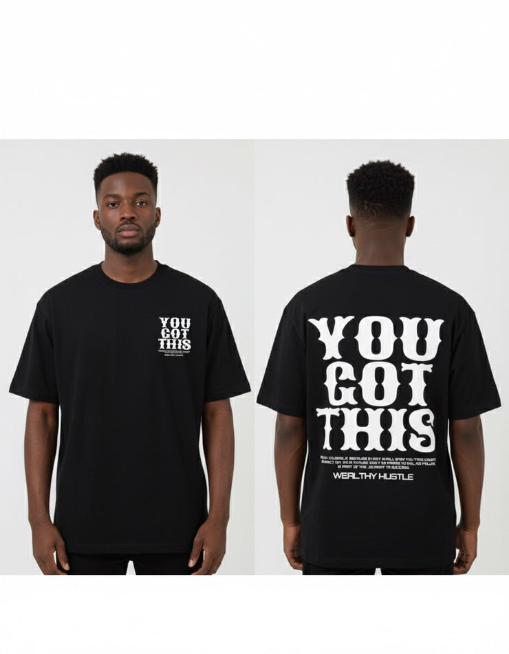 You Got This T-Shirt