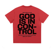 God Is In Control T Shirt