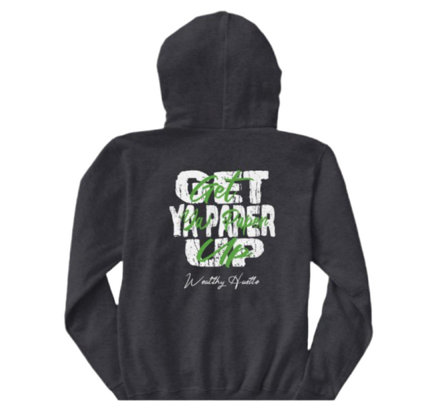 Get Ya Paper Up Hoodie