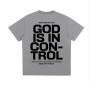 God Is In Control T Shirt