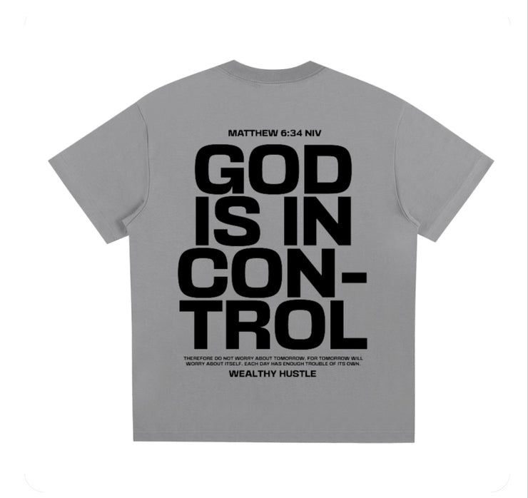 God Is In Control T Shirt