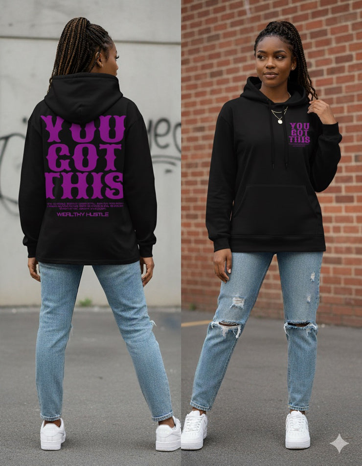 You Got This Hoodie
