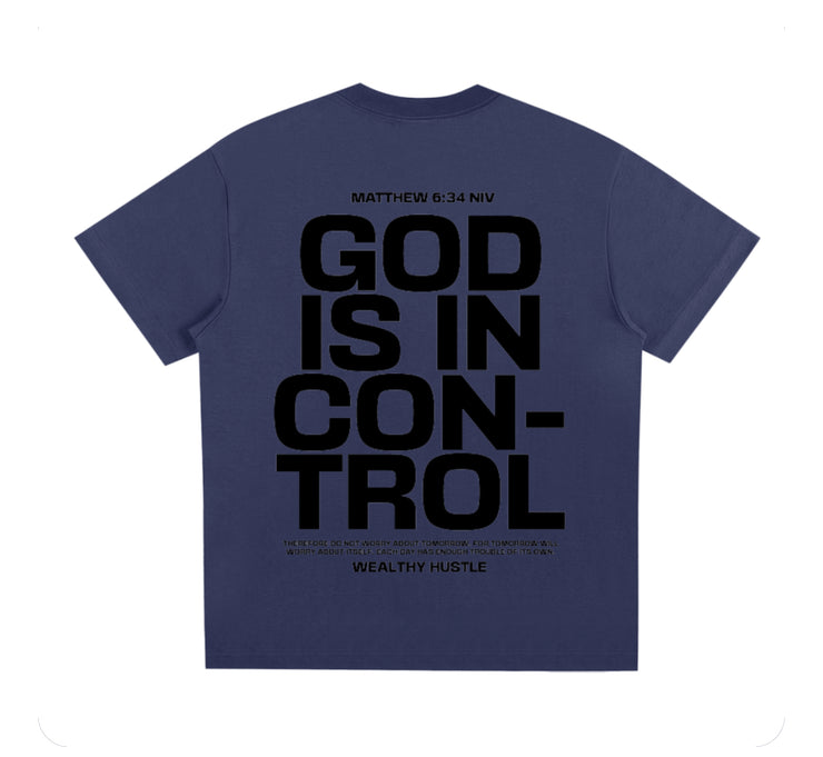 God Is In Control T Shirt
