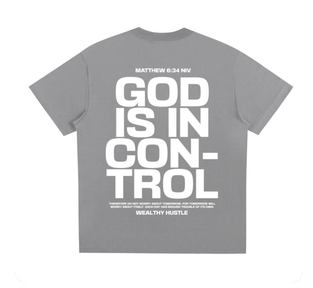 God Is In Control T Shirt