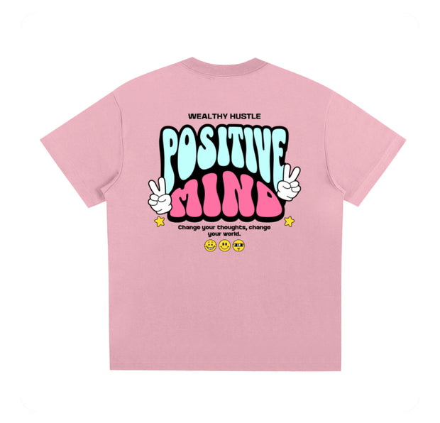 Positive Mind T Shirt