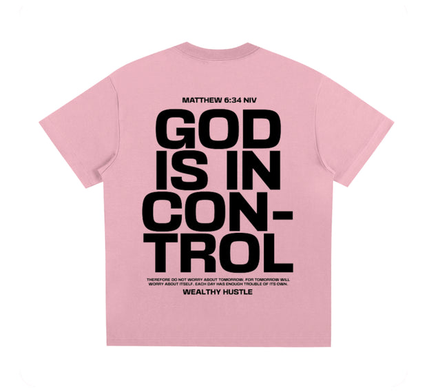 God Is In Control T Shirt